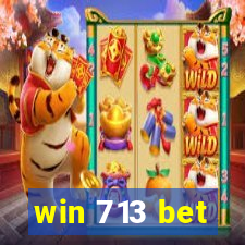 win 713 bet